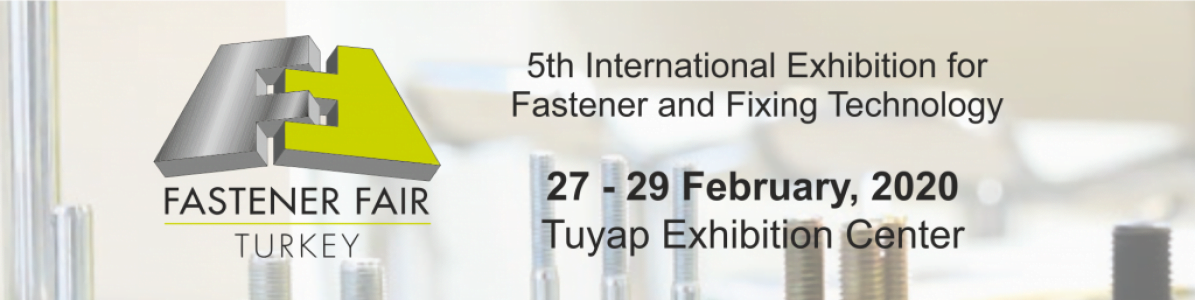 Fastener_page_hero Fastener Fair Turkey 2020 Exhibition